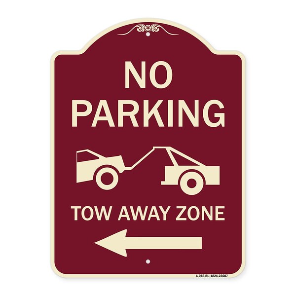 Signmission No Parking Tow-Away Zone W/ Left Arrow Heavy-Gauge Aluminum Sign, 24" x 18", BU-1824-23607 A-DES-BU-1824-23607 - main